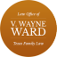 V Wayne Ward Law Office: Ward V Wayne